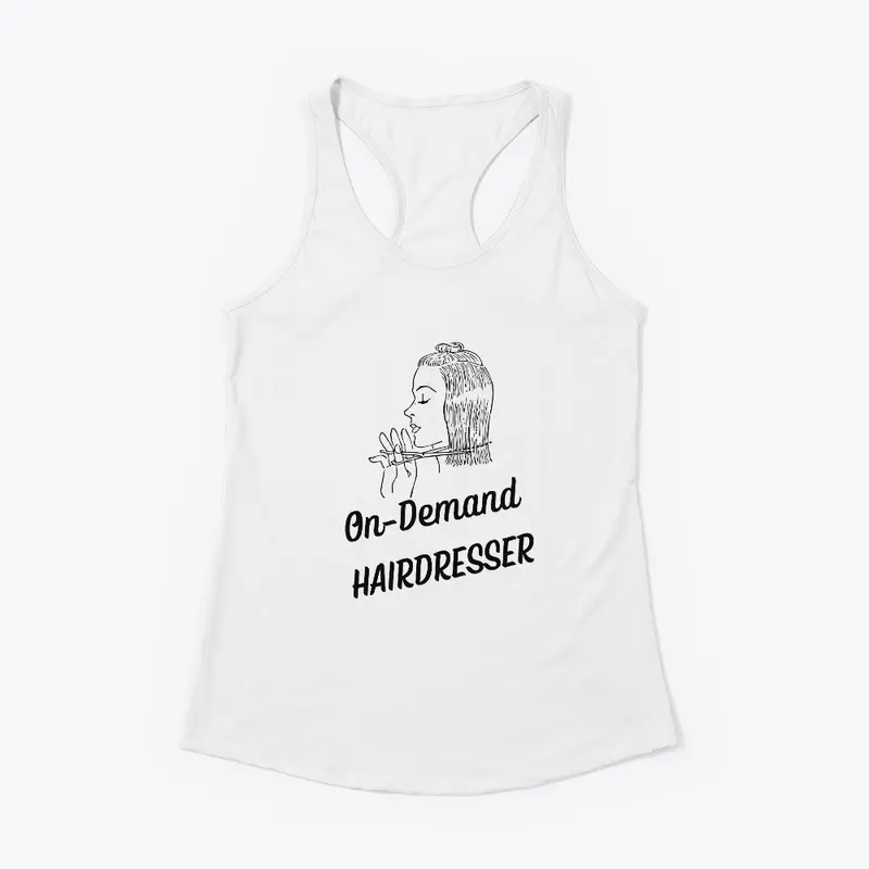 On-Demand Hairdresser T-Shirt