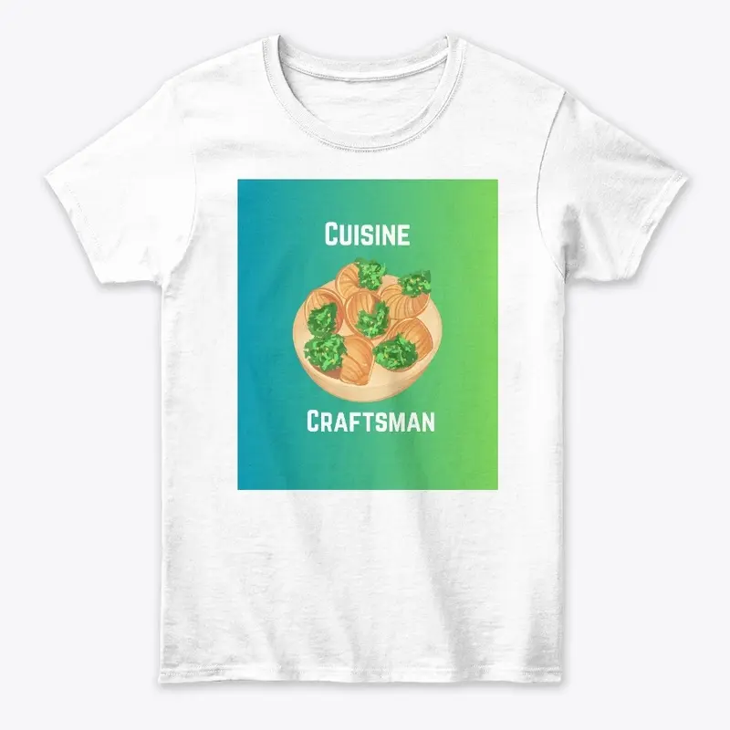 Cuisine Craftsman T-Shirt