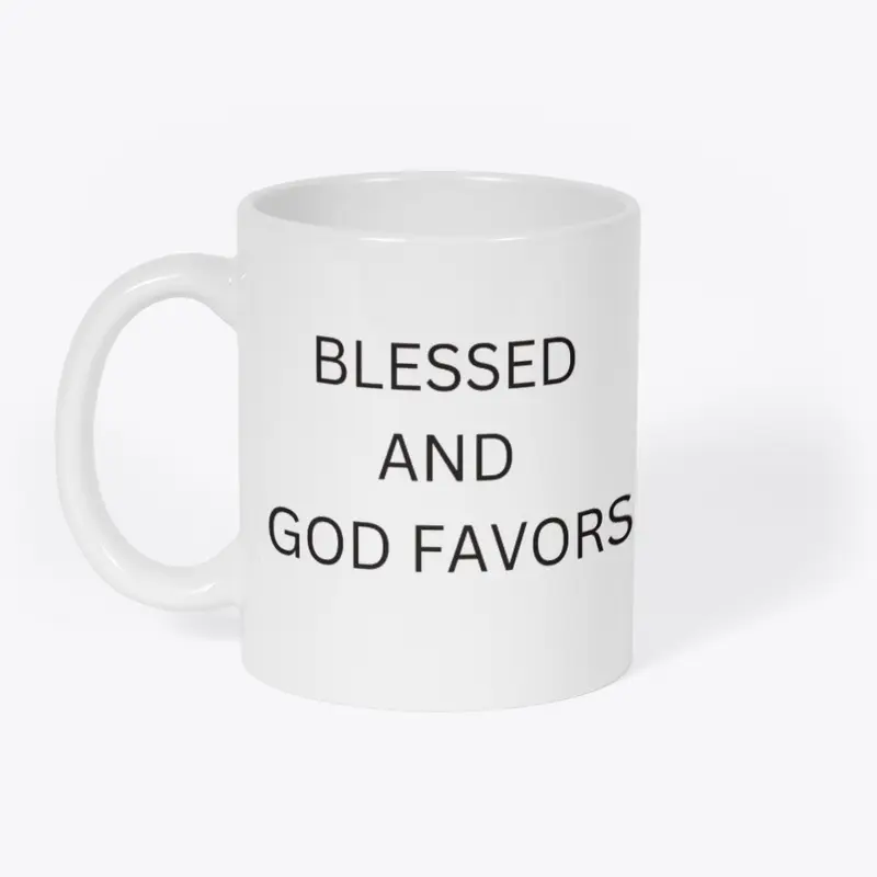 Blessed and God Favors T-Shirt